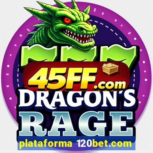 plataforma 120bet.com